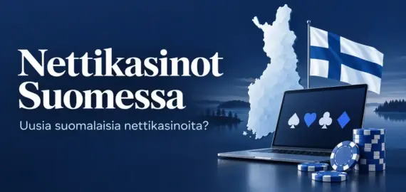 Nettikasinot Suomessa – onko tulossa uusia suomalaisia nettikasinoita?
